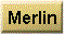 merlin.gif (1673 bytes)